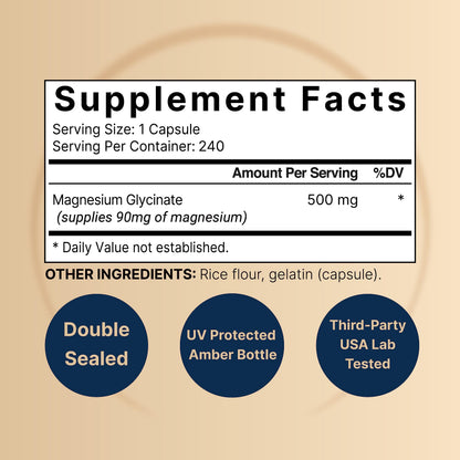 Magnesium Glycinate Capsules 500mg | 240 Count, 100% Chelated & Purified, 3rd Party