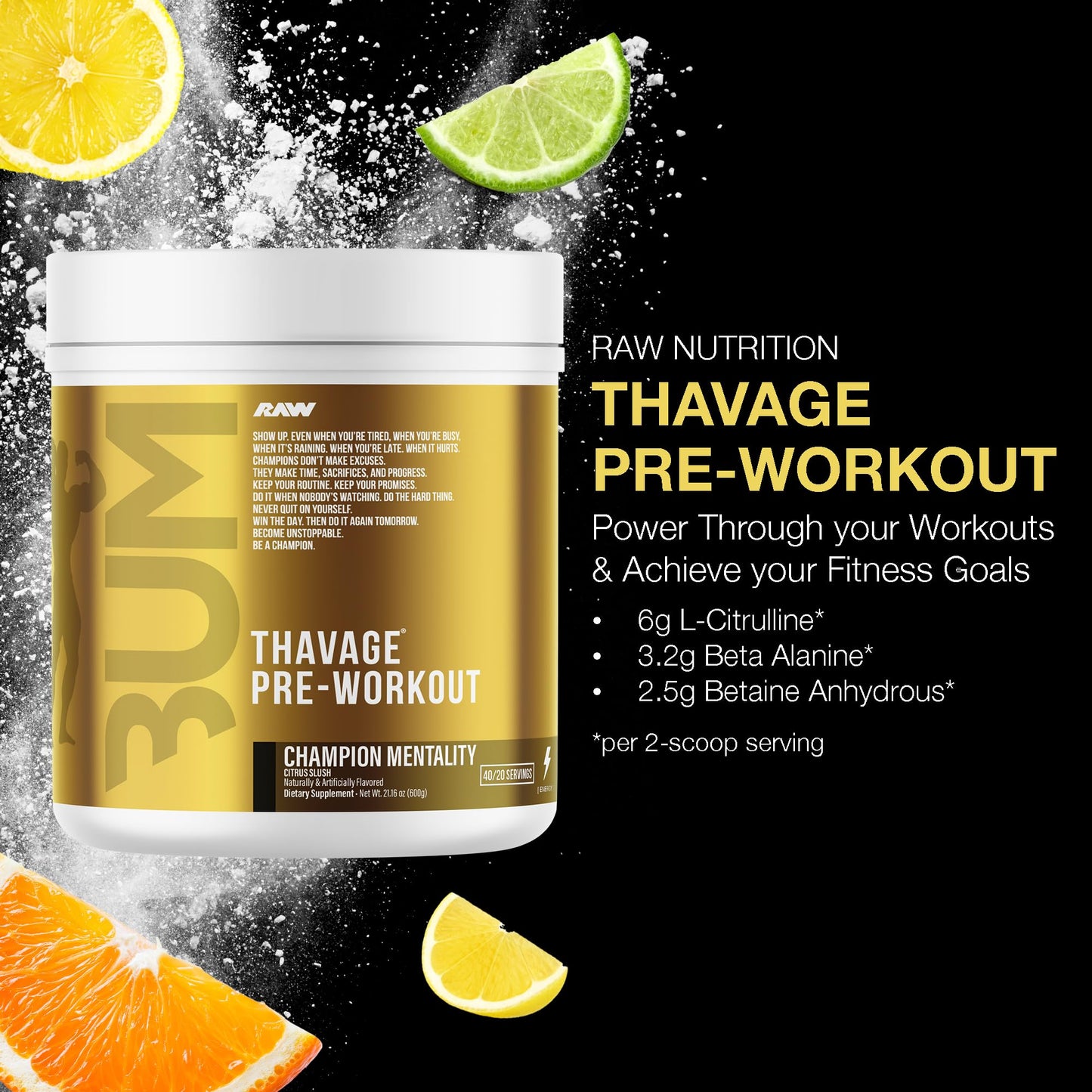 RAW Pre Workout Powder, Thavage (Beach Bum) - Chris Bumstead Sports Nutrition Supplement for Men & Women - Cbum Pre Workout for Working Out, Hydration, Mental Focus & Energy - 40 Servings