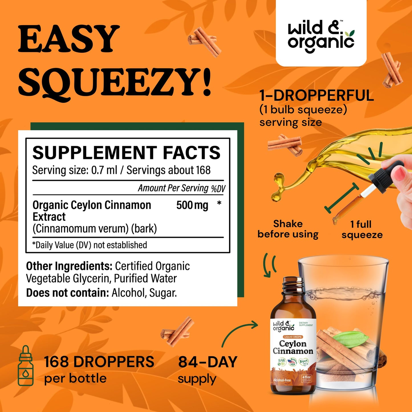 Wild & Organic Ceylon Cinnamon Supplements 500mg - Antioxidant Support - Ceylon Cinnamon Drops - Add to Tea Liquid Extract - Cinnamomum Verum Bark - Unflavored, Sugar & Alcohol-Free Tincture - 4 fl oz