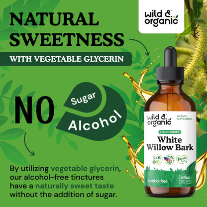 Wild & Organic White Willow Bark Tincture - Liquid Supplement for Overall Support - Alcohol & Sugar-Free White Willow Extract Drops - Salix Alba Bark - Vegan, No Additives - 4 fl oz
