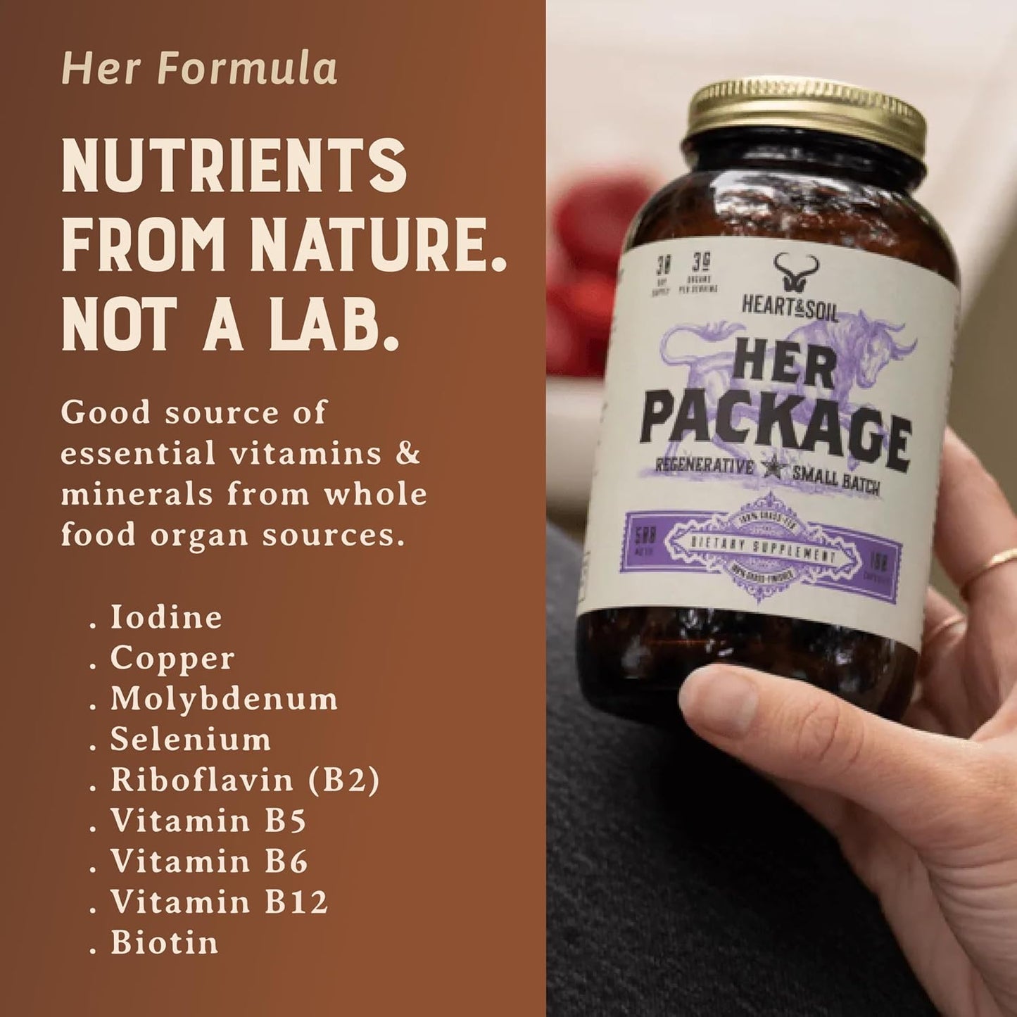 HEART & SOIL Her Package Supplement, 180 Capsules | 100% grass fed & finished ovary, uterus, liver & kidney. Helps maintain hormone balance & reproductive wellness.
