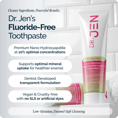 Dr. Jen Fluoride Free Toothpaste with 10% Premium Nano Hydroxyapatite