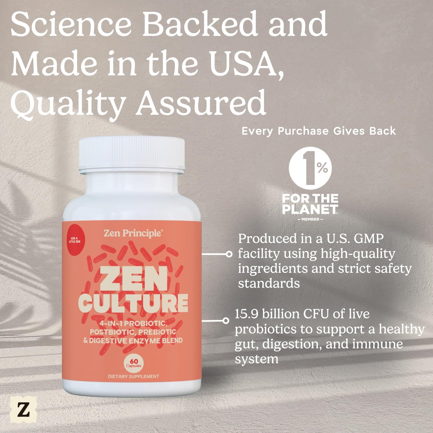Zen Principle Zenculture™ – 4-in-1 Synbiotic Supplement (Probiotic + Prebiotic + Postbiotic + Digestive Enzymes) with CoreBiome®. Anti Bloating, Immune & Brain-Gut Health. 60 Capsules