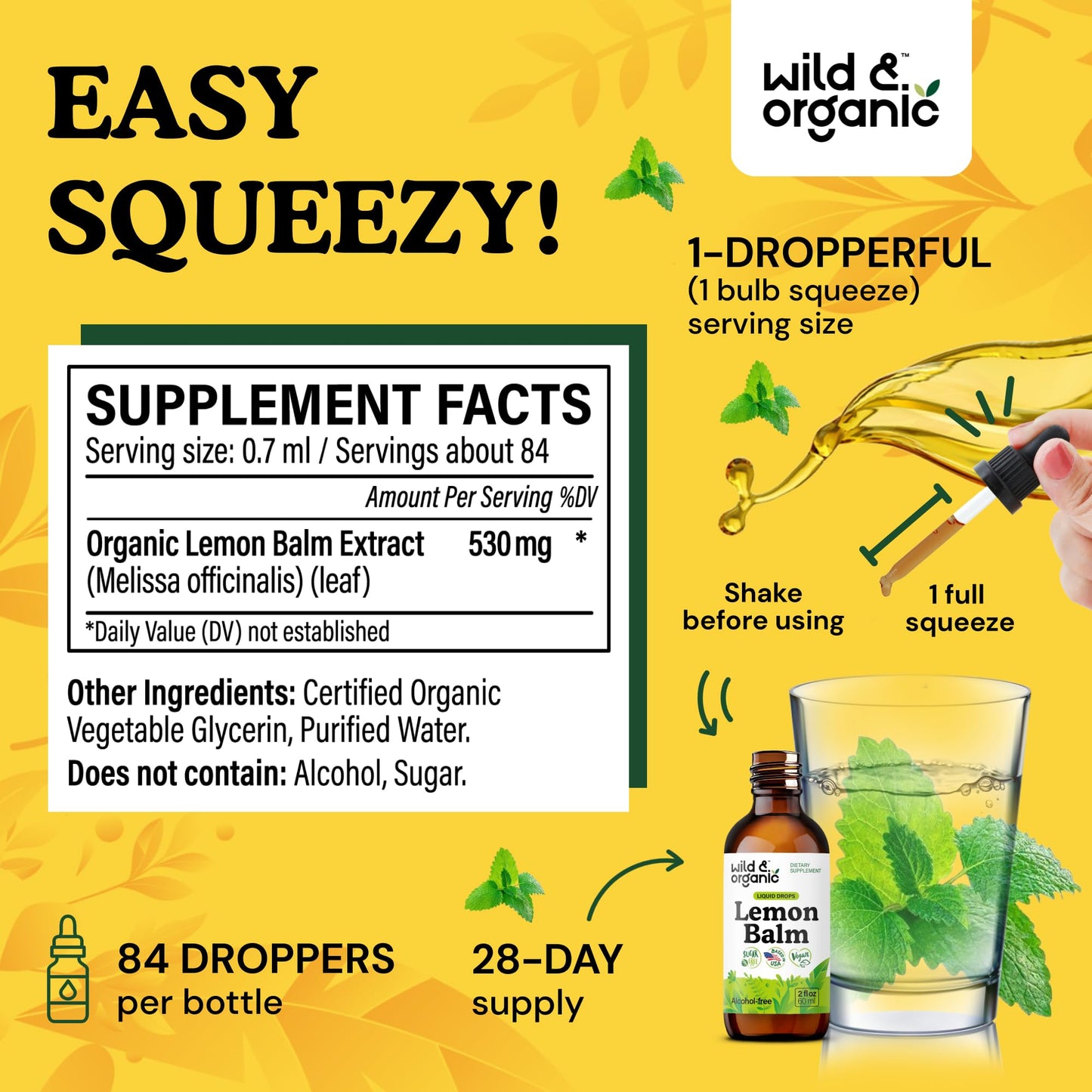 Wild & Organic Lemon Balm Tincture - Good Mood Support - Melissa Lemon Balm Extract Drops - Add to Tea for Relaxation - Vegan, Sugar & Alcohol-Free Leaf Supplement - 4 fl oz