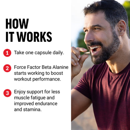 FORCE FACTOR Beta Alanine Capsules, Beta-Alanine Endurance Supplement to Boost Performance & Reduce Fatigue, Clinical Dose, Premium Quality, Vegan, Non-GMO, 120 Capsules