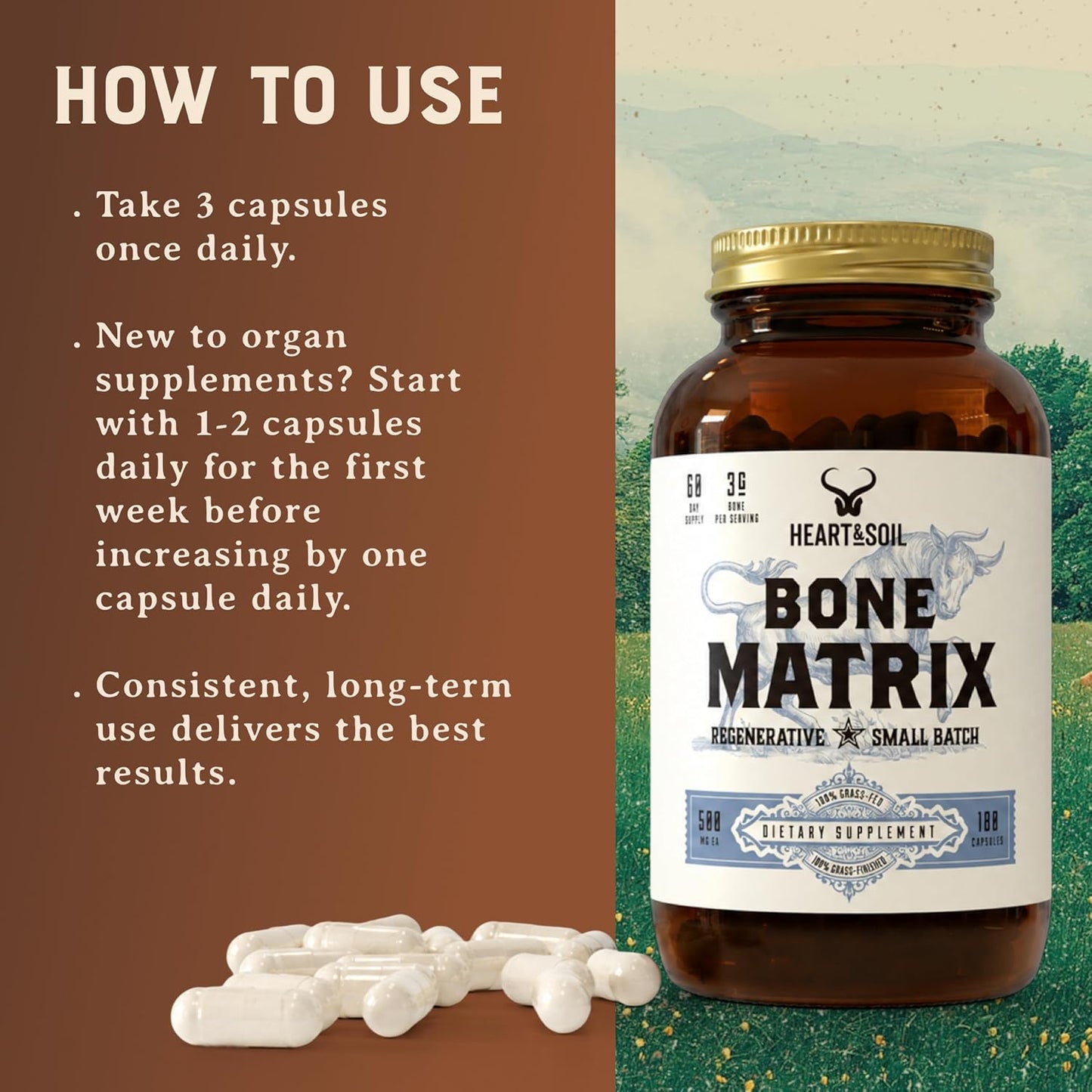HEART & SOIL Grass Fed Bone Matrix, 180 Capsules | Supports bone and joint health, strength, and flexibility.