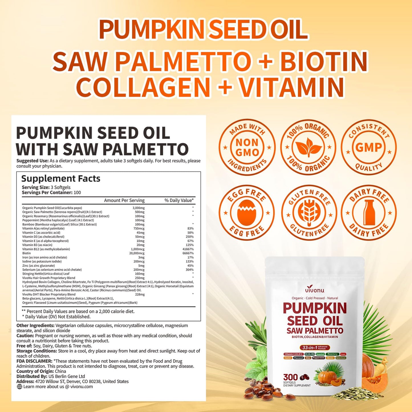 VivoNu Pumpkin Seed Oil with Saw Palmetto Capsules | 4500mg | 300 Count| 33 in 1 Vitamin C D3 B12 E A, Castor, Zinc, Biotin, Iron, Peppermint | Hair Growth & DHT Blocker for Women Men | 300 Count| 33 in 1 Vitamin C D3 B12 E A, Castor, Zinc, Biotin, Iron,
