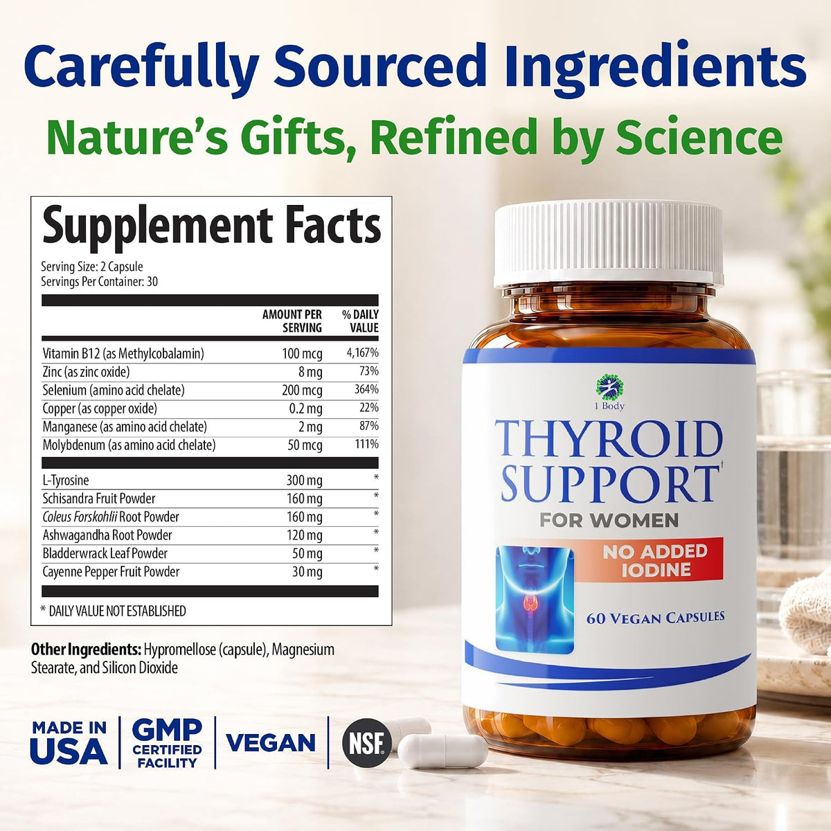 1 Body Thyroid Support for Women, No Added Iodine Formula, 60 Vegan Caps