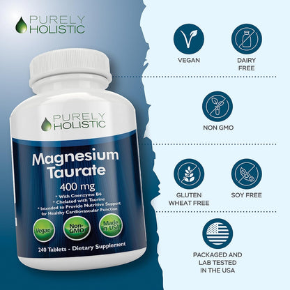 Magnesium Taurate 400MG Elemental Magnesium Per Serving, 4 Month Supply | Heart Health & Nervous System Support, High Absorption Mag Taurate Complex with Vitamin B6, Vegan & Non-GMO, 240 Tablets
