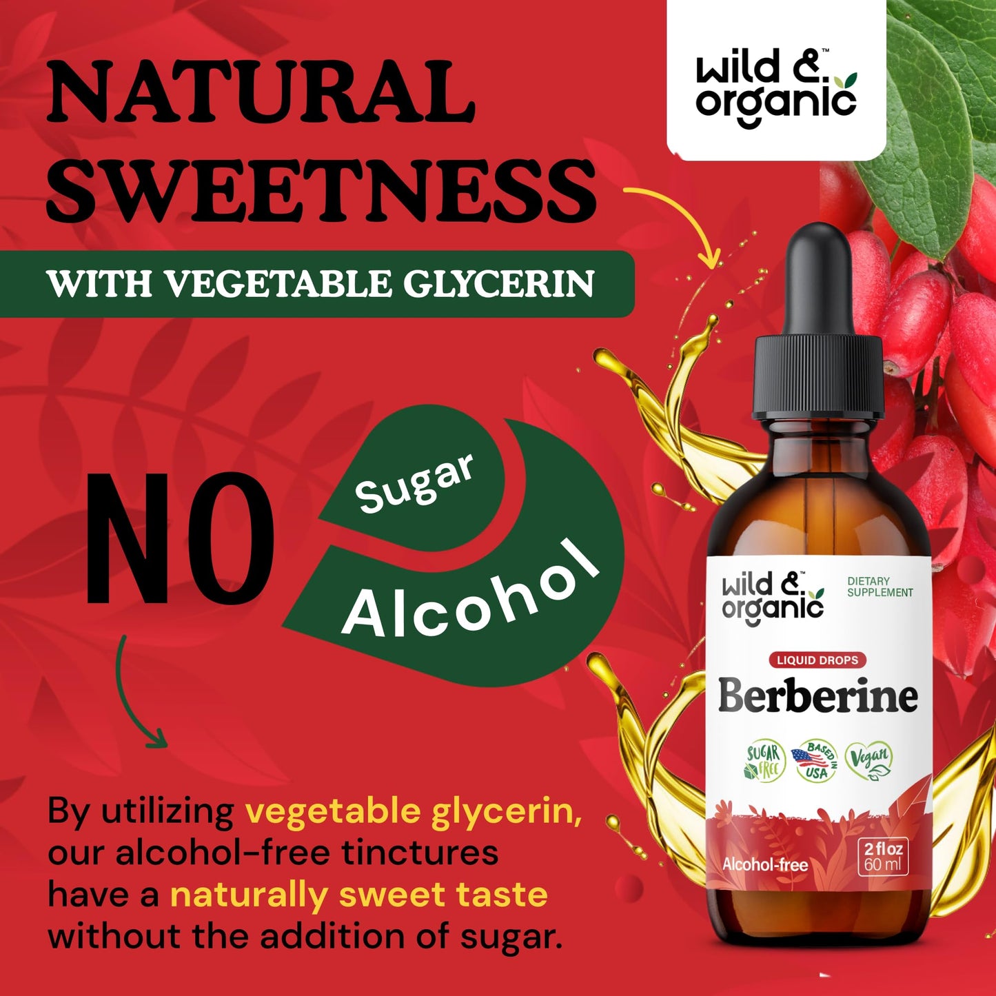 Wild & Organic Berberine Drops - Antioxidant Support - Liquid Berberine HCL 500mg - Add to Tea Supplement - Berberis Aristata Bark Extract - Pure, Vegan, Alcohol & Sugar-Free Tincture - 4 fl oz