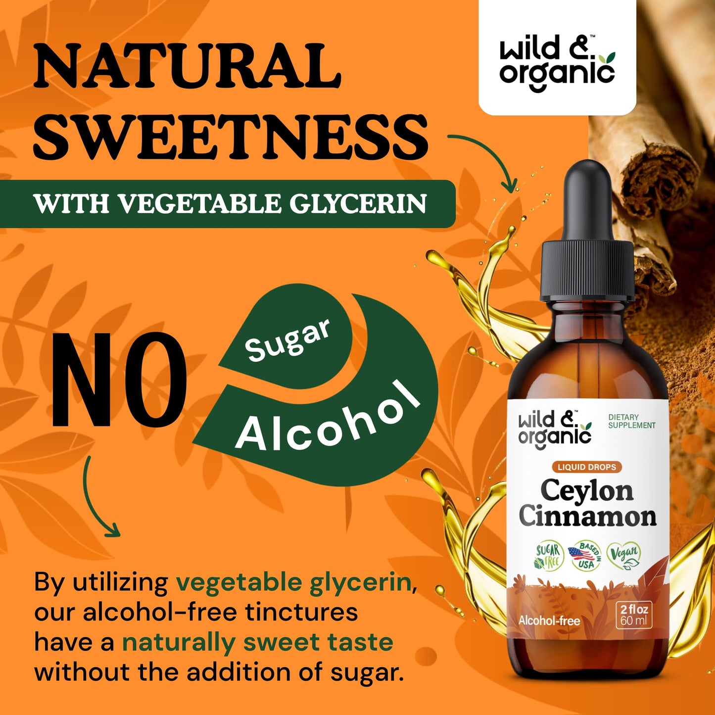Wild & Organic Ceylon Cinnamon Supplements 500mg - Antioxidant Support - Ceylon Cinnamon Drops - Add to Tea Liquid Extract - Cinnamomum Verum Bark - Unflavored, Sugar & Alcohol-Free Tincture - 4 fl oz