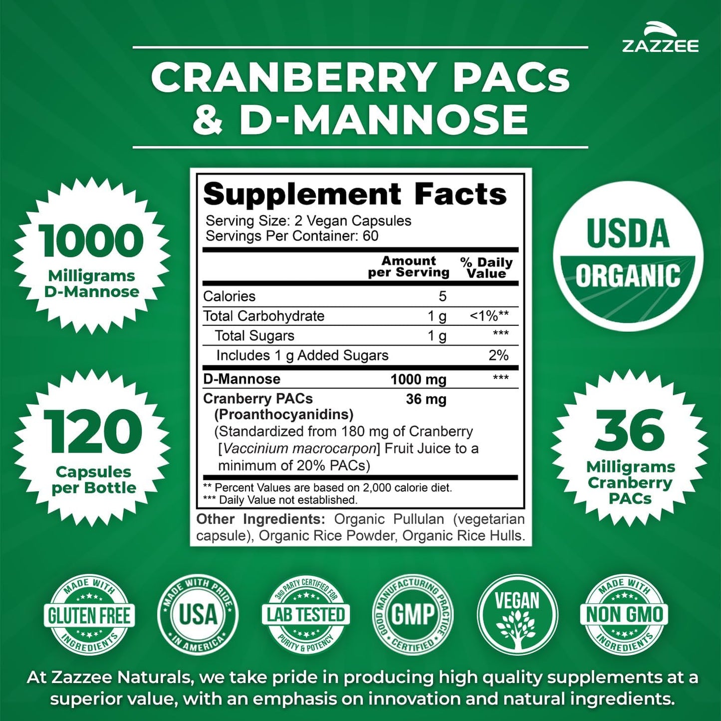 Zazzee USDA Organic Cranberry PACs & D-Mannose, 36 mg PACs per Serving, 1000 mg D-Mannose per Serving, 120 Vegan Capsules, 2 Month Supply, Urinary Tract & Bladder Support, Non-GMO, Made in the USA
