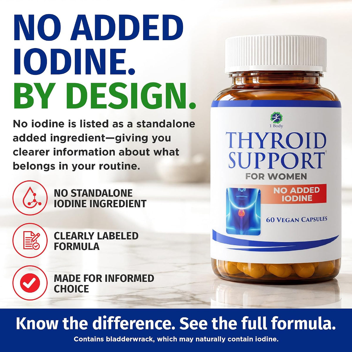 1 Body Thyroid Support for Women, No Added Iodine Formula, 60 Vegan Caps