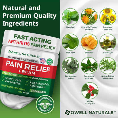 Owell Naturals Deep Penetrating Pain Relief Cream, Maximum Strength Formula for Joints & Muscles, Lower Back, Knees, Hands, Legs, Ankle – Fast Acting Comfort, 7 oz