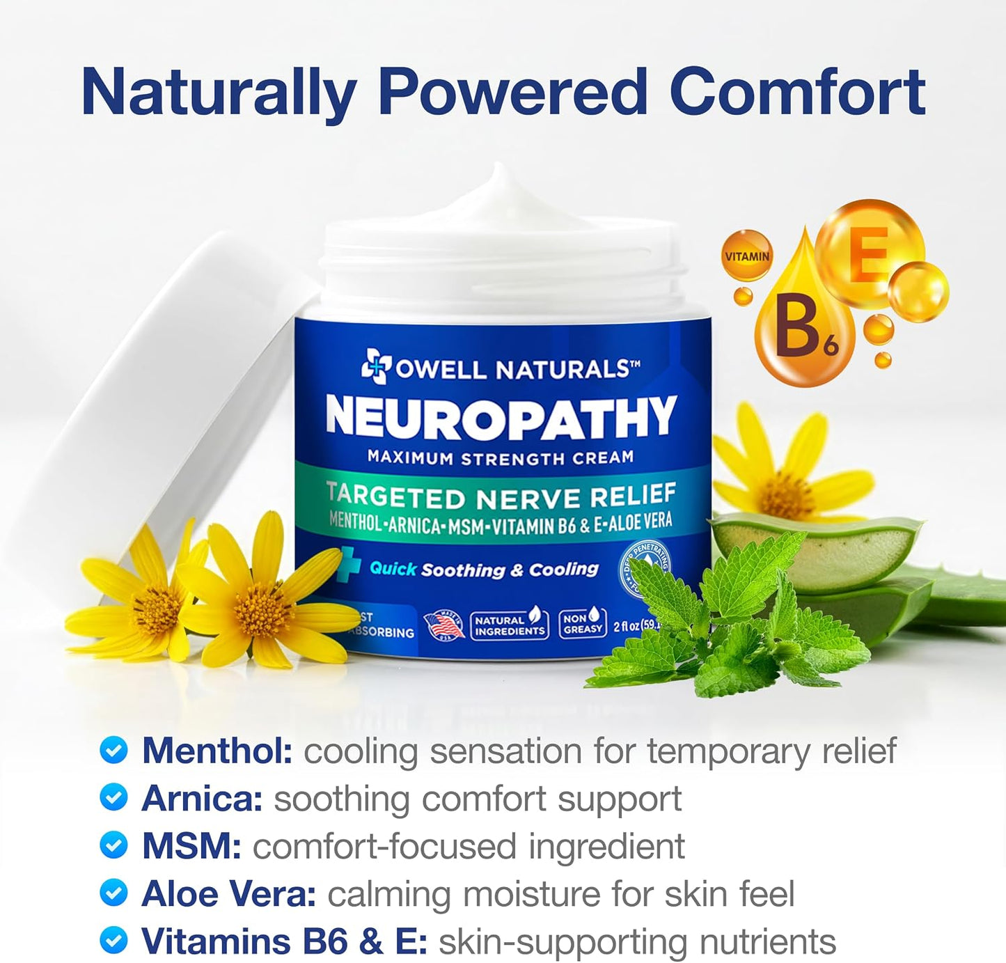 Owell Naturals Neuropathy Cream Extra Strength – Fast Absorbing Cooling for Leg, Feet & Hands – Advanced Soothing Formula with Aloe Vera, Arnica, MSM & Vitamin B6 – Made in USA, 2 fl oz