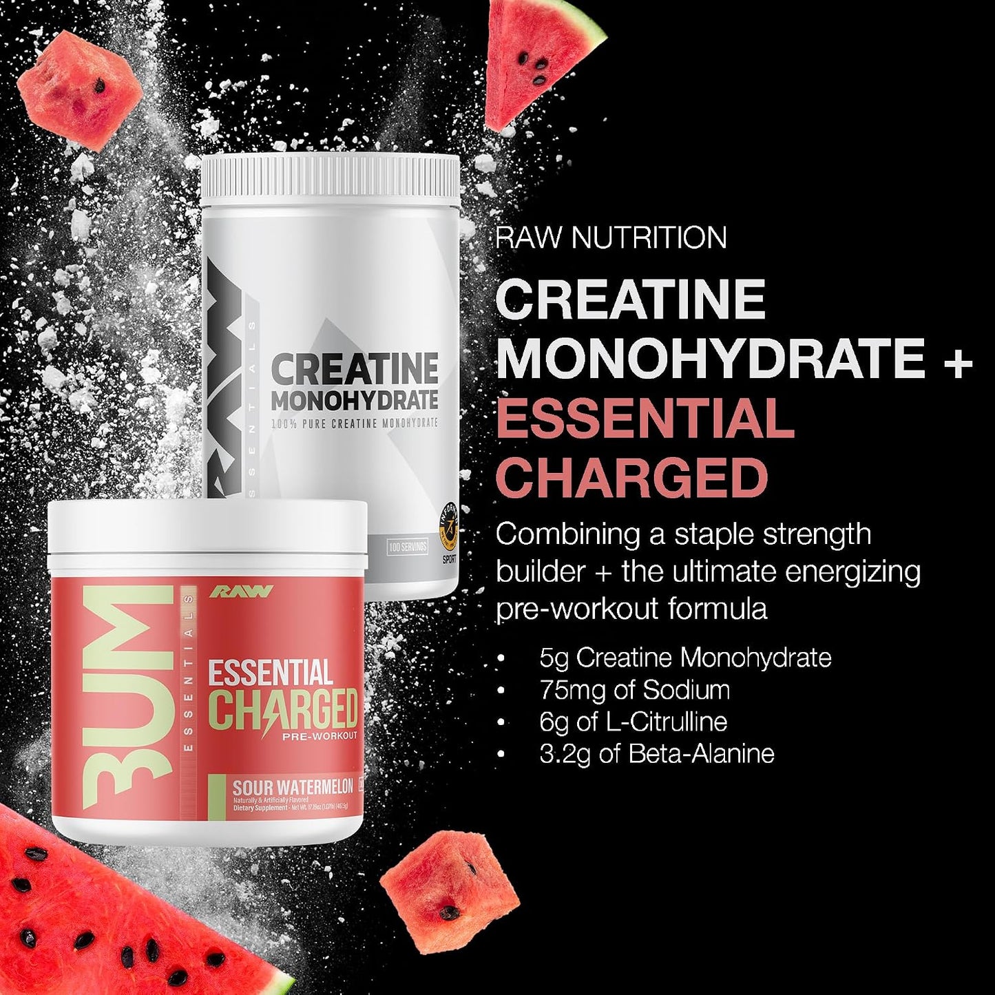 RAW Nutrition Creatine Monohydrate & Charged Sour Watermelon Pre-Workout Powder Bundle