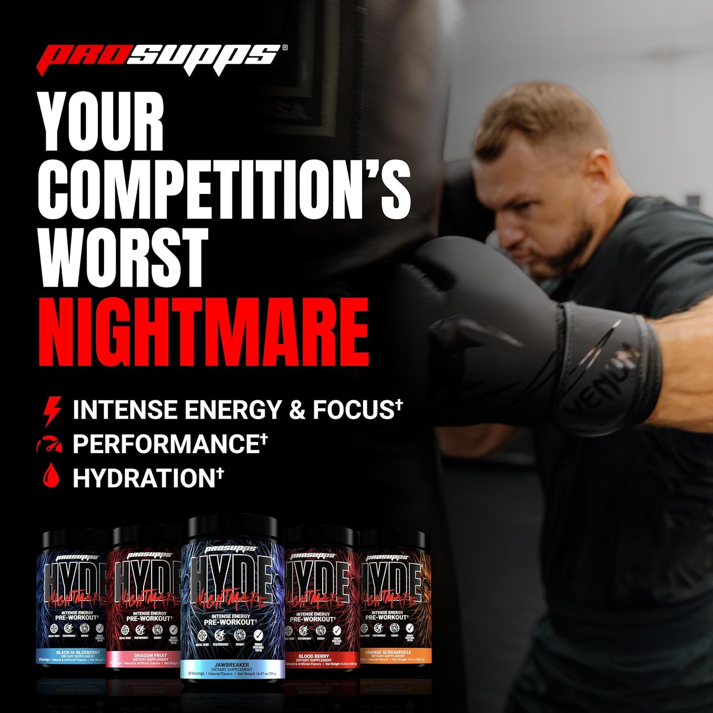 PROSUPPS Hyde Nightmare Intense Energy Pre-Workout, Dragon Fruit, and Creatine 300 Bundle