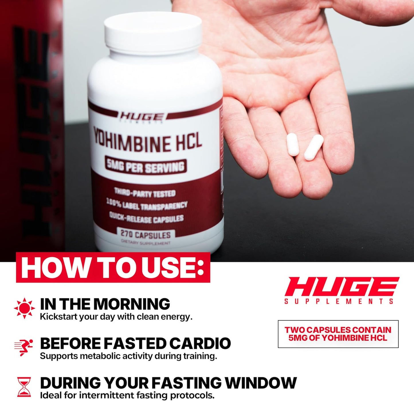 Huge Supplements Yohimbine HCl 5mg, Third Party Tested, Fat Loss & Energy Support, Advanced Performance Formula for Body Recomposition - 270 Veg Capsules
