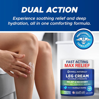 OWELL NATURALS Relief Legs Cream, Deep Penetrating Soothing Formula, Fast Acting & Maximum Strength with Arnica, Aloe Vera Vitamin E, for Muscles, Calf, foot, ankle, 2 oz