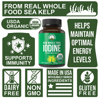USDA Organic Raw Whole Food Iodine Supplement from Kelp (Ascophyllum Nodosum) - Potassium Iodide Tablets Alternative - for Thyroid, Energy, and Immune Support - 60 Vegan Capsules by Peak Performance