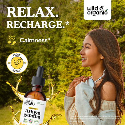 Wild & Organic Ashwagandha Drops - Mood Support & Positive Energy - 500 mg Ashwagandha for Women & Men - Add to Tea Liquid Extract for Relaxation - Non-GMO, Sugar & Alcohol-Free Tincture - 4 fl oz