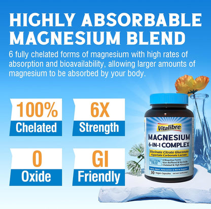 Vitalibre 6 in 1 Magnesium Complex for Women Men, 260mg Elemental Magnesium | Max Absorption | Chelated Magnesium Supplement for Bone, Relaxation & Nerves Support | Non-GMO, 120 Vegan Capsules