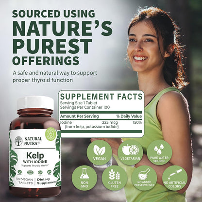 Natural Nutra Kelp Iodine with Potassium Iodide 225 mcg, 100 Tablets | Thyroid Support Supplement with Vegan Sea Kelp, Immune Strength & Metabolism Balance Formula for Daily Wellness Support