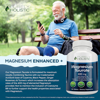 Magnesium Taurate 400MG Elemental Magnesium Per Serving, 4 Month Supply | Heart Health & Nervous System Support, High Absorption Mag Taurate Complex with Vitamin B6, Vegan & Non-GMO, 240 Tablets